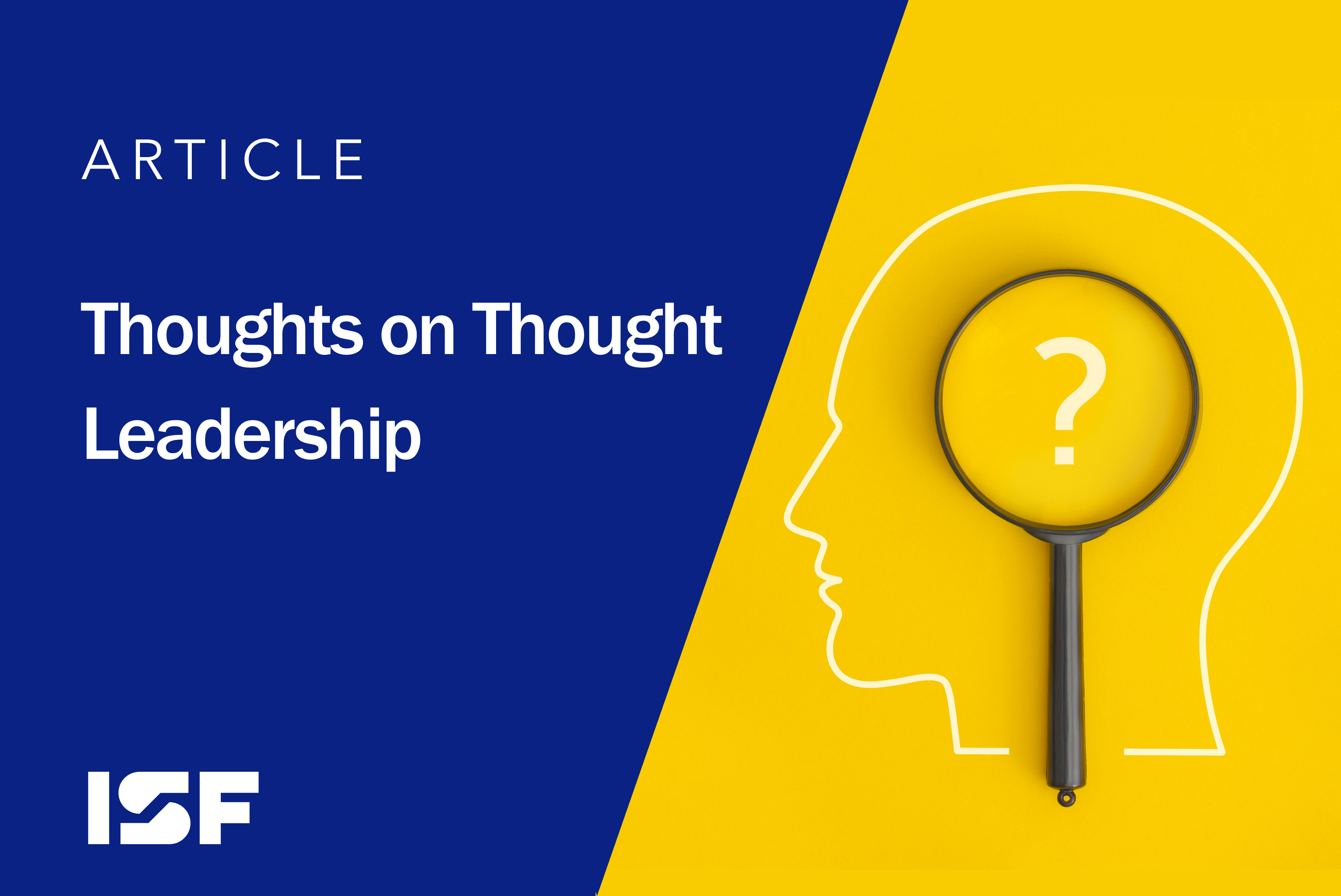 Thoughts on Thought Leadership